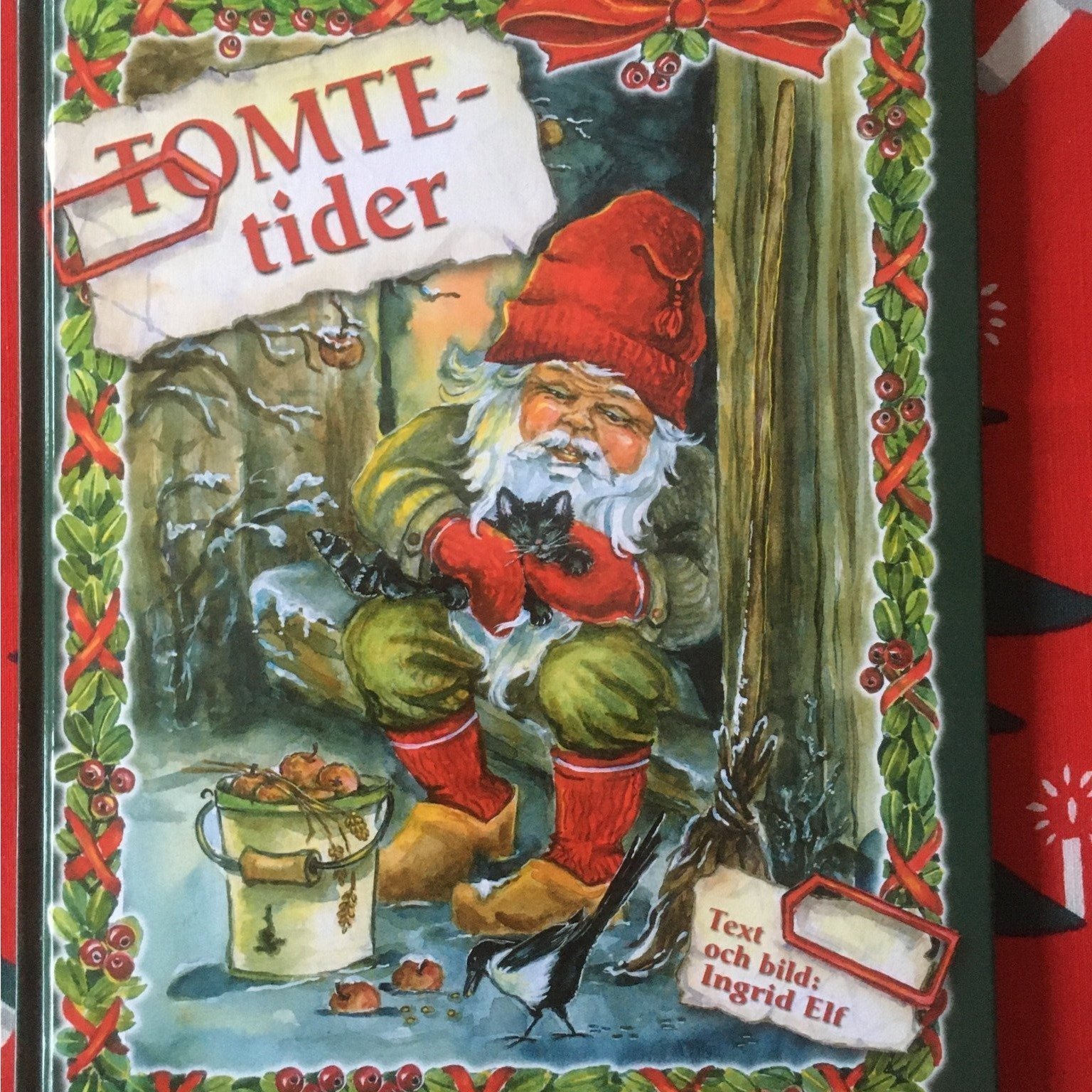 Tomtetider av Ingrid Elf En bok om julen förr Köp på Tradera (575774877)