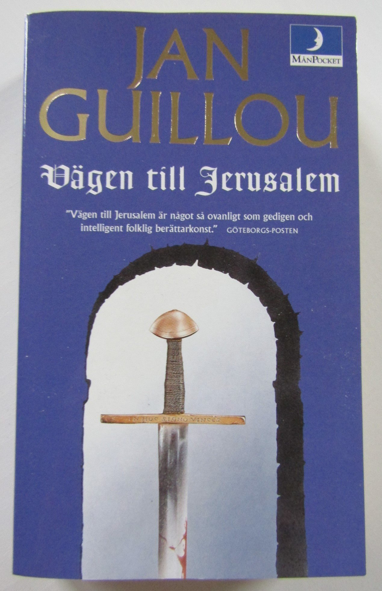 The Road to Jerusalem by Jan Guillou The Road to Jerusalem by Jan Guillou