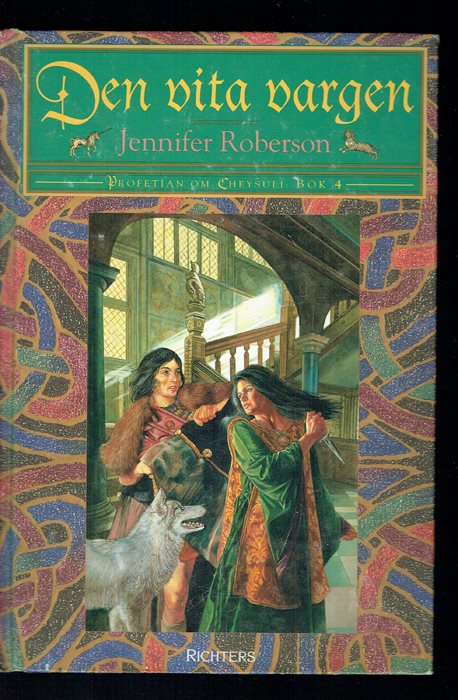 Jennifer Roberson - Profetian om Cheysuli 4 -De ...