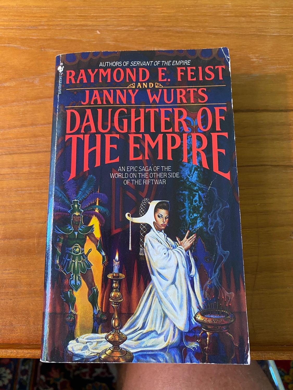 raymond e feist daughter of the empire raymond e feist daughter of the empire