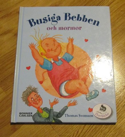 Busiga Bebben och mormor Thomas Svensson (287555188) ᐈ ...