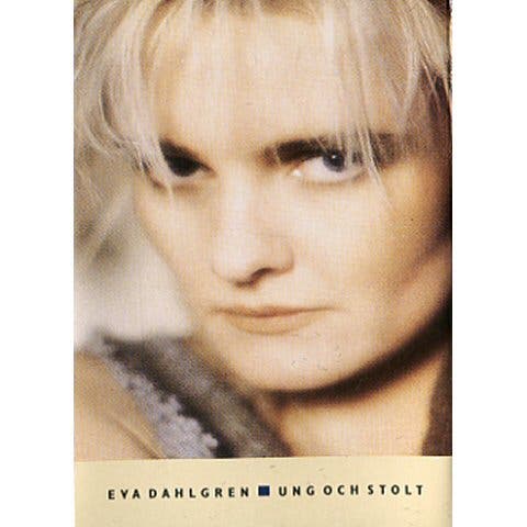 Eva Dahlgren - Ung och stolt cassette from 1987