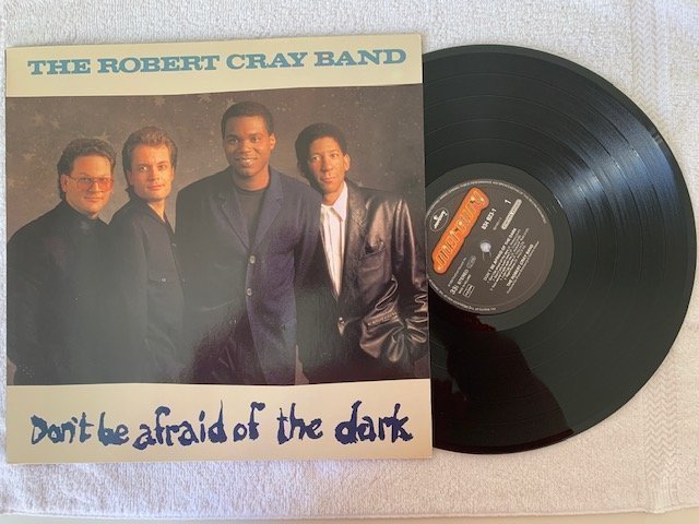 Robert Cray Don T Be Afraid Of The Dark