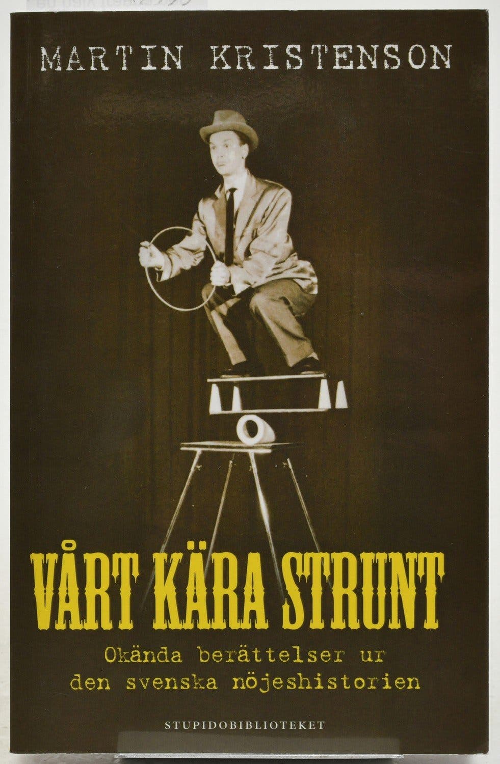 Vårt kära strunt : okända be.. | Köp från petrus_thulin på Tradera ...