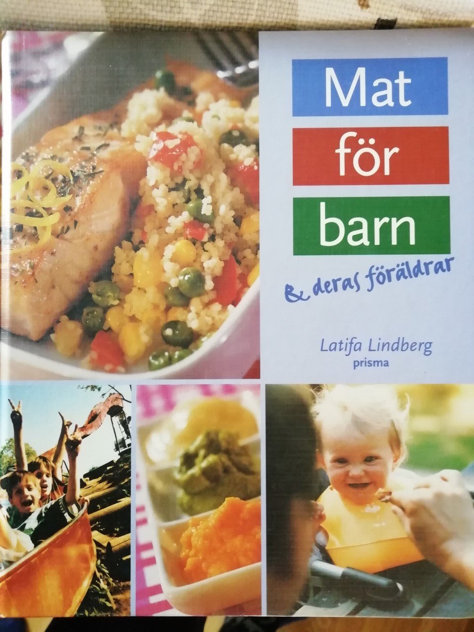 MAT FÖR BARN & DERAS FÖRÄLDRAR LATIFA LINDBER.. Köp på Tradera (534625489)