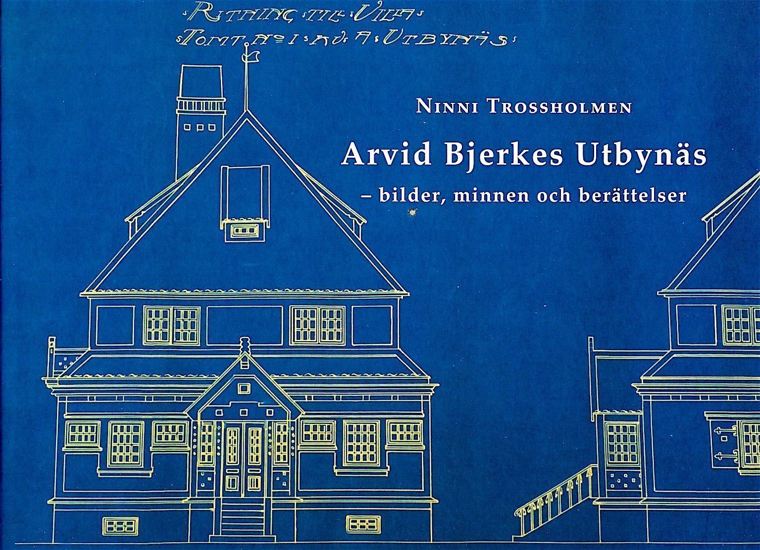 Göteborgsk Göteborgsk Göteborgsk lokalhistoria och arkitektur: Arvid Bjerkes Utbynäs – bilder, minnen 0705e5 Göteborgsk Göteborgsk Göteborgsk lokalhistoria och arkitektur: Arvid Bjerkes Utbynäs – bilder, minnen 0705e5