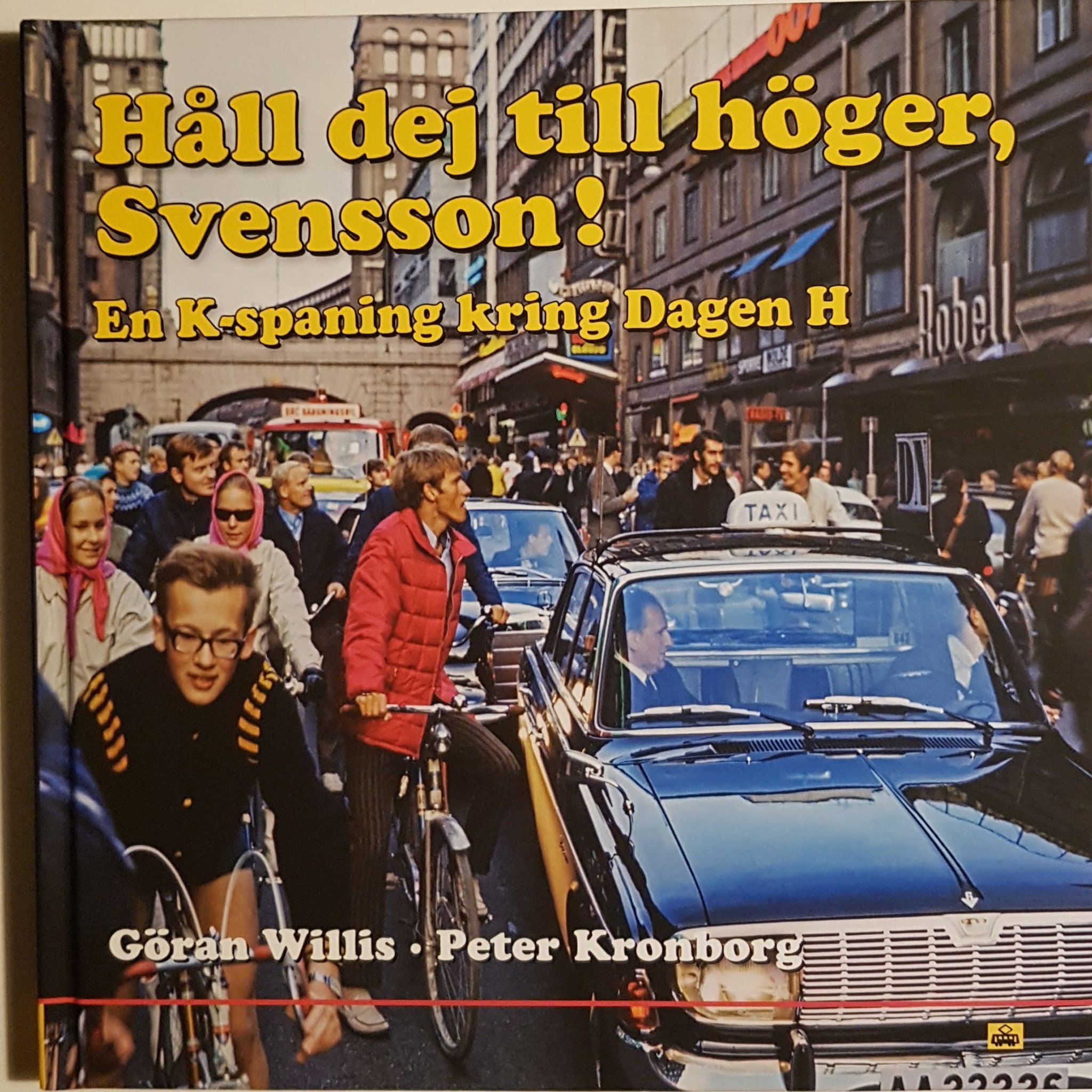 Håll Dej Till Höger Svensson