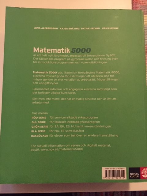 Matematik Matematik Matematik 5000 1b ISBN 978-91-27-42161-5 e957f1 Matematik Matematik Matematik 5000 1b ISBN 978-91-27-42161-5 e957f1