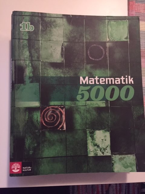 Matematik 5000 1b ISBN 978-91-27-42161-5 Matematik Matematik Matematik 5000 1b ISBN 978-91-27-42161-5 e957f1