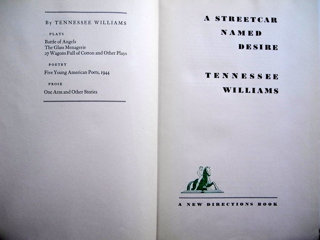 A STREETCAR NAMED DESIRE (Linje Lusta) Tennessee Tennessee Tennessee Williams Second printing 1947 b8221b A STREETCAR NAMED DESIRE (Linje Lusta) Tennessee Tennessee Tennessee Williams Second printing 1947 b8221b