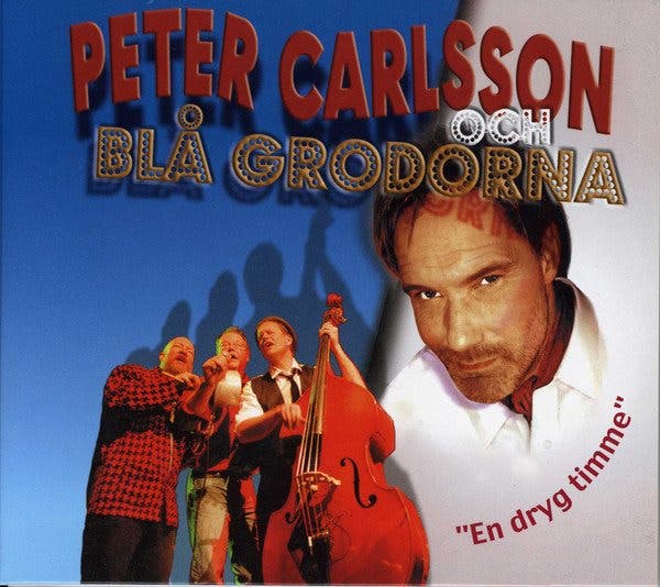 Peter Carlsson Och Blå Grodorna