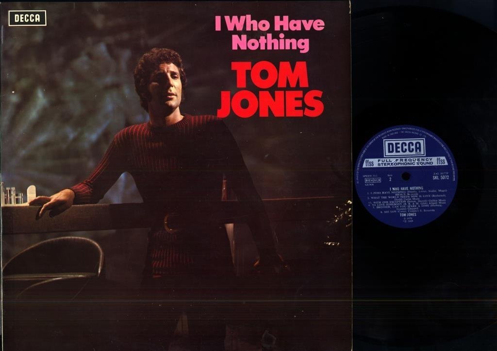 TOM JONES I WHO HAVE NOTHING (405962698) ᐈ Lejonkungen61 på Tradera