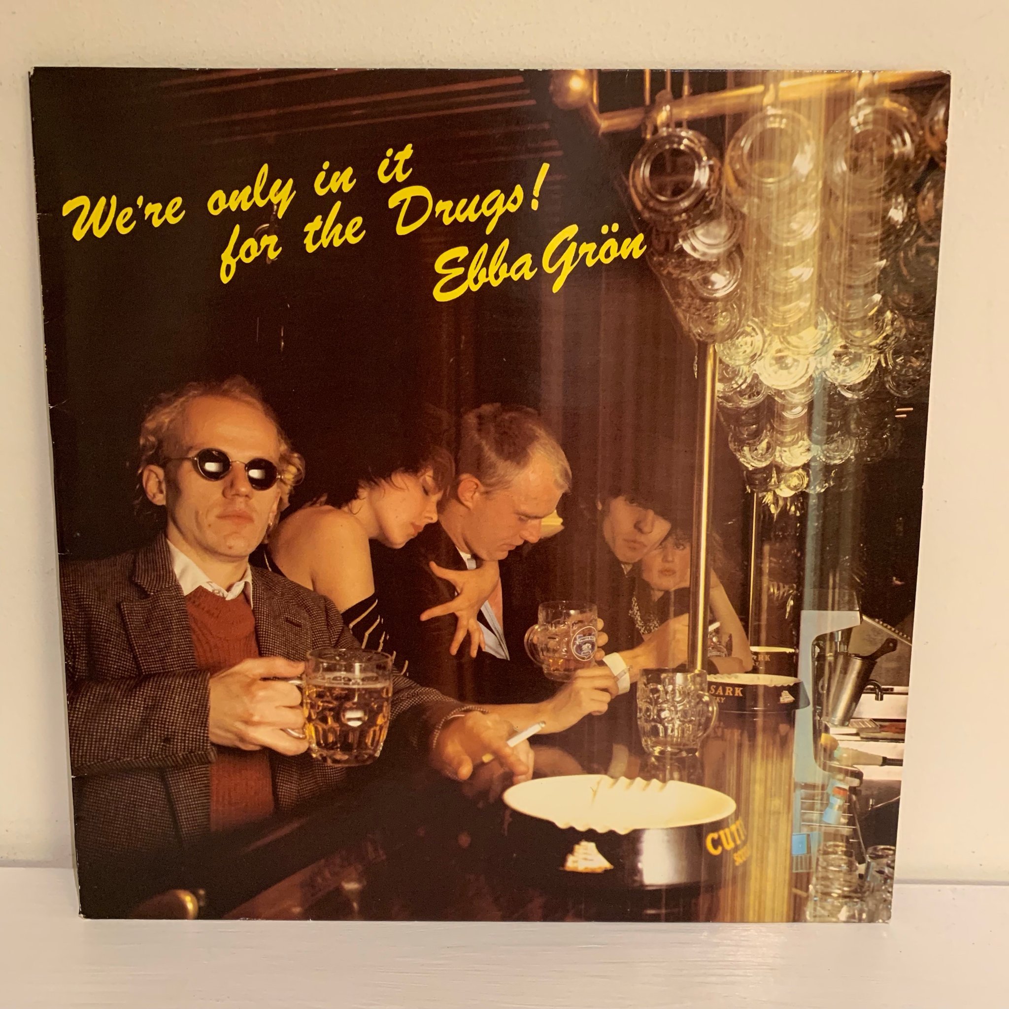 Ebba Grön We Re Only In It For The Drugs