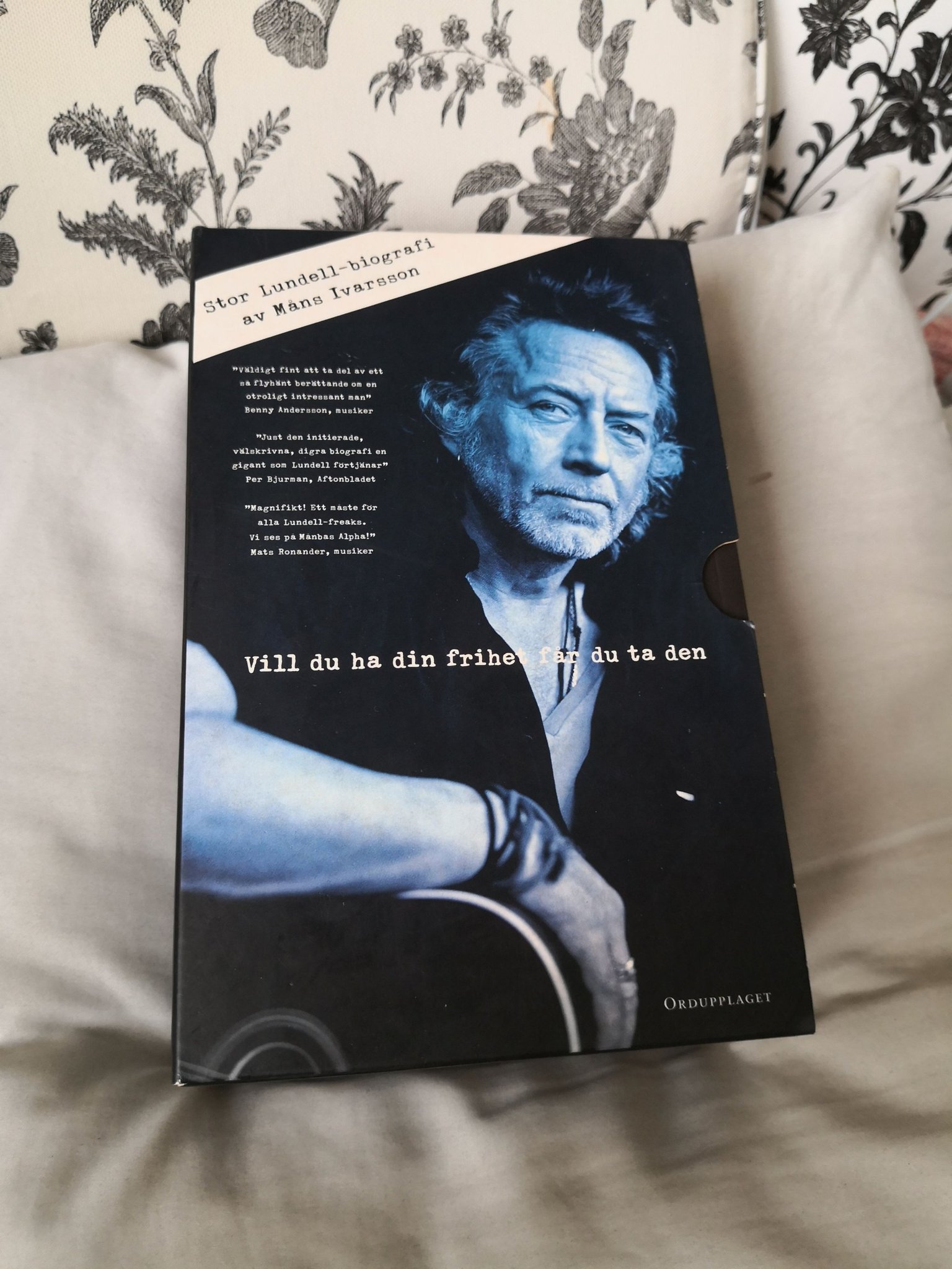 Ulf Lundell Vill du ha din frihet får du ta den (409220383 ...