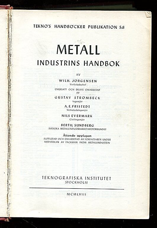 Teknos METALLINDUSTRINS HANDBOK, HANDBOK, HANDBOK, Wilh. Jörgensen 6dbc31 Teknos METALLINDUSTRINS HANDBOK, HANDBOK, HANDBOK, Wilh. Jörgensen 6dbc31