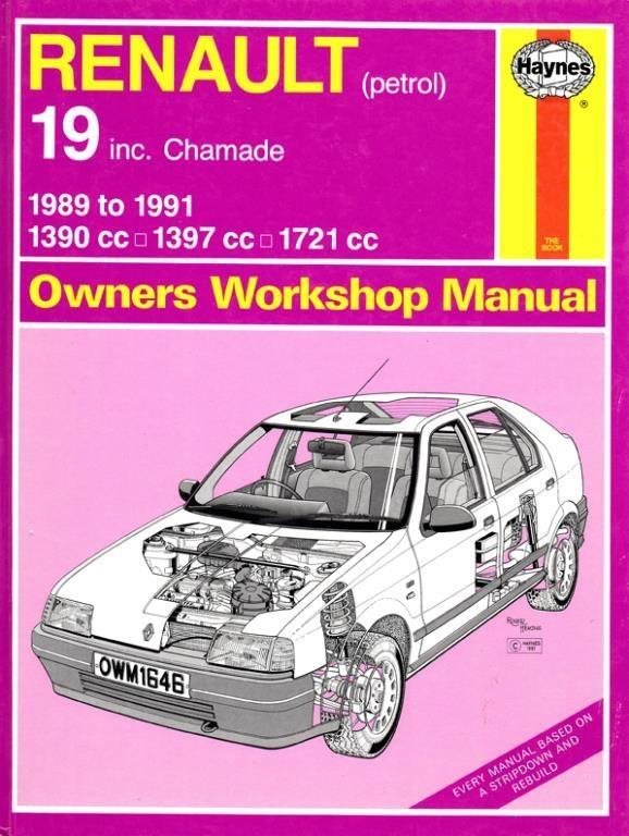 Haynes Renault 19, 1989-1991 1989-1991 1989-1991 (Eng) 87e1b9 Haynes Renault 19, 1989-1991 1989-1991 1989-1991 (Eng) 87e1b9