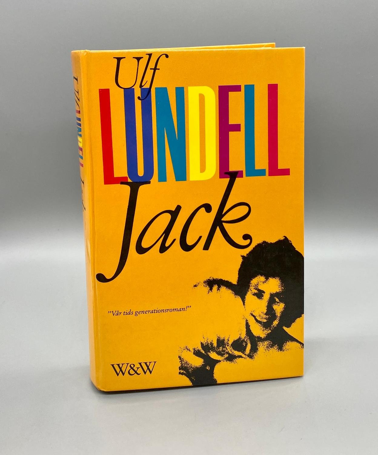 Jack av Ulf Lundell (Roman) Köp från UtgårdHB på Tradera (585970701)