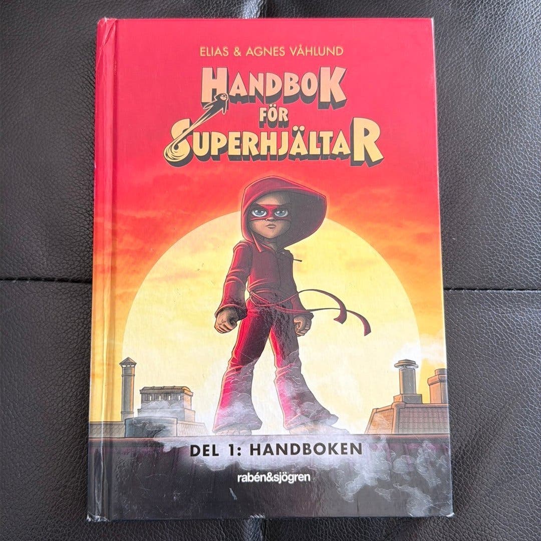 Handbuch für Superhelden Teil 1 von Elias & Agnes Våhlund