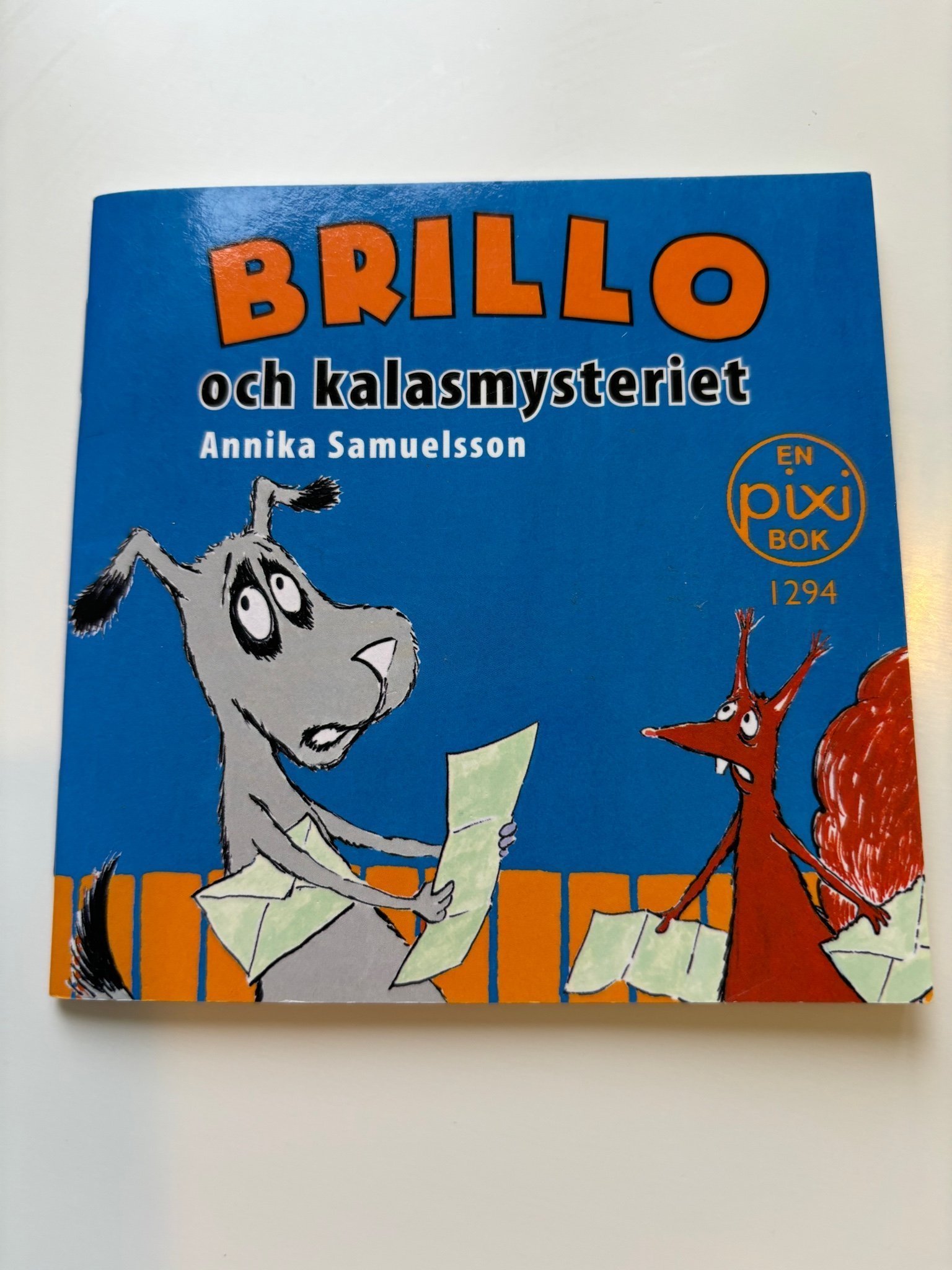 BRILLO och kalasmysteriet av Annika Samuelsson