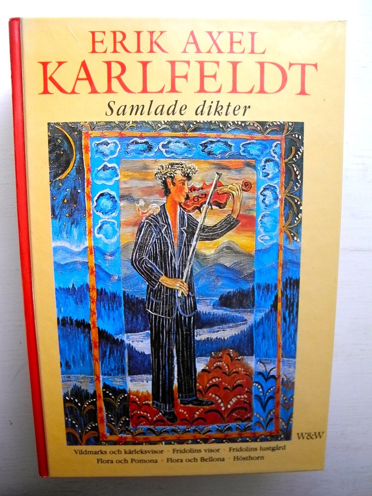SAMLADE DIKTER Erik Axel Karlfeldt 1989 (276258228) ᐈ Haldins_Hylla på