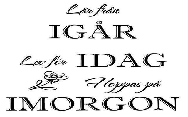 ( Väggdekor, Väggord ) IGÅR, IDAG, IMORGON IMORGON IMORGON 7b93a5 ( Väggdekor, Väggord ) IGÅR, IDAG, IMORGON IMORGON IMORGON 7b93a5