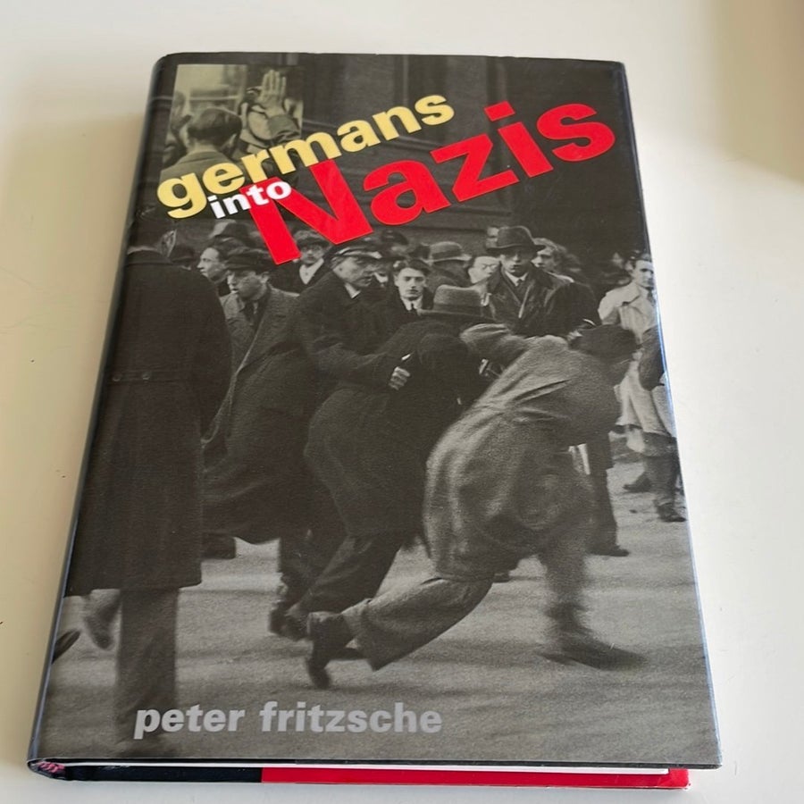 Germans into Nazis av Peter Fritzsche, 1998 | Köp på Tradera (727926943)