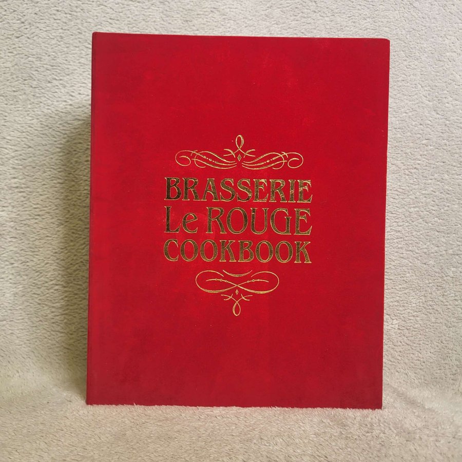 洋書 BRASSERIE Le ROUGE COOKBOOK Brasserie Le Rouge Cookbook