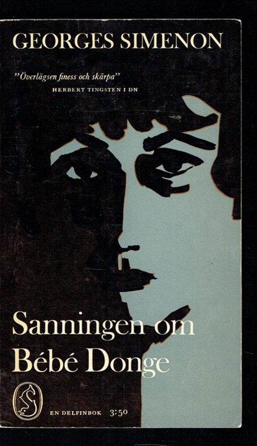 Georges Simenon Sanningen Om Bebe Donge Kop Pa Tradera