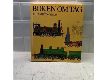 BOKEN OM TÅG av C. Hamilton Ellis, 1975 inbunden