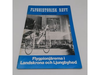 Flygpionjärerna i Landskrona och Ljungbyhed