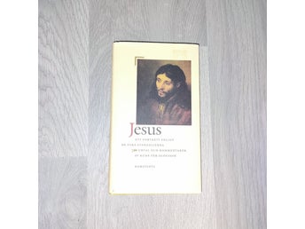 Jesus: Ett porträtt enligt de fyra evangelierna av Rune Pär Olofsson, 1986