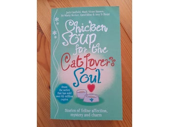 Chicken Soup for the Cat Lover's Soul av Jack Canfield, Mark Victor Hansen, Dr