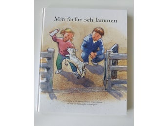 Min farfar och lammen av Ulf Nilsson