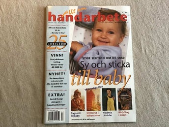 ALLT OM HANDARBETE NR 3 1999 med mönsterark Sy och sticka till baby mm
