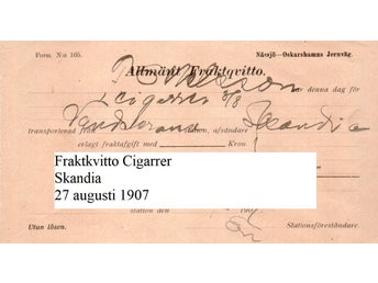 Allmänt Fraktqvitto Nässjö-Oskarshamns Järnväg 27 augusti 1907 till Målilla