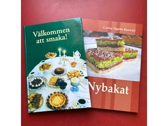 VÄLKOMMEN ATT SMAKA! + NYBAKAT Mor och dotter bakar Carina Sigebo Roswall