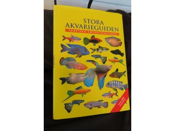 Stora Akvarieguiden: Tropiska Sötvattenfiskar