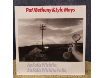 Pat Metheny & Lyle Mays - As Falls Wichita, So Falls Wichita Falls (Vinyl)