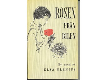 Elsa Olenius - Rosen från bilen (1955)