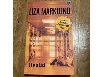 Livstid av Liza Marklund, 2007