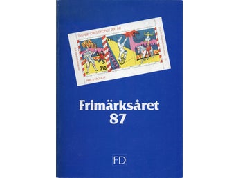 Frimärksåret 87 - Årsbok för frimärkssamlare av Gösta Karlsson (red.)