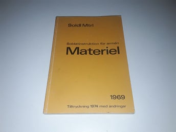 SoldI Mtrl Soldatinstruktion för armén Materiel 1969