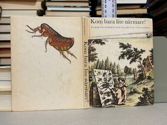 Kom bara lite närmare! En bok om småkryp som sällskap av Nils Landell