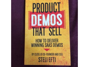Product Demos That Sell av Steli Efti