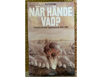 När hände vad? av Kai Petersen, 1982