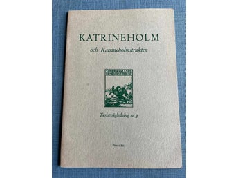 Katrineholm och Katrineholmstrakten Södermanlands hembygdsförb