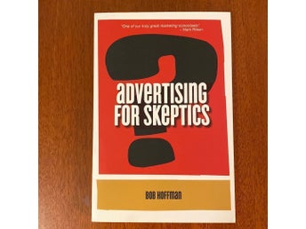 Advertising for Skeptics av Bob Hoffman