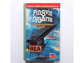 Pingvin - flygarna och spionplanens gåta - Martin Doktár