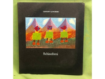 Schizofreni / Lennart Ljungberg