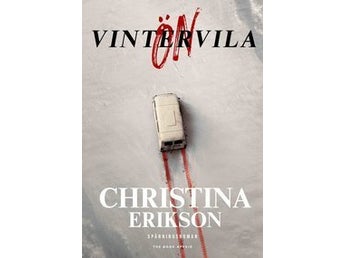 Vintervila.Christina Erikson.Inbunden